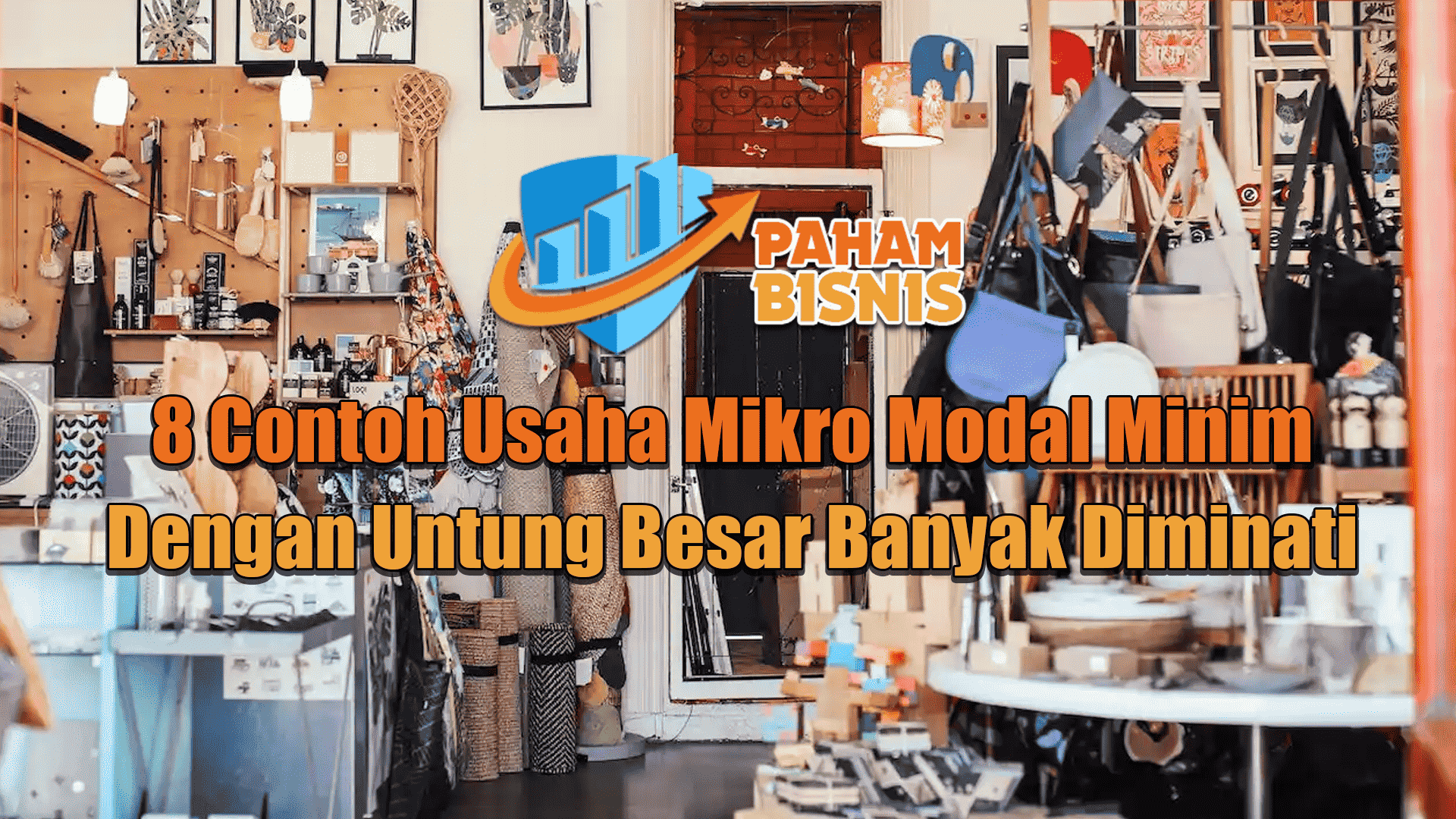 8 Contoh Usaha Mikro Modal Minim dengan Untung Besar Banyak Diminati