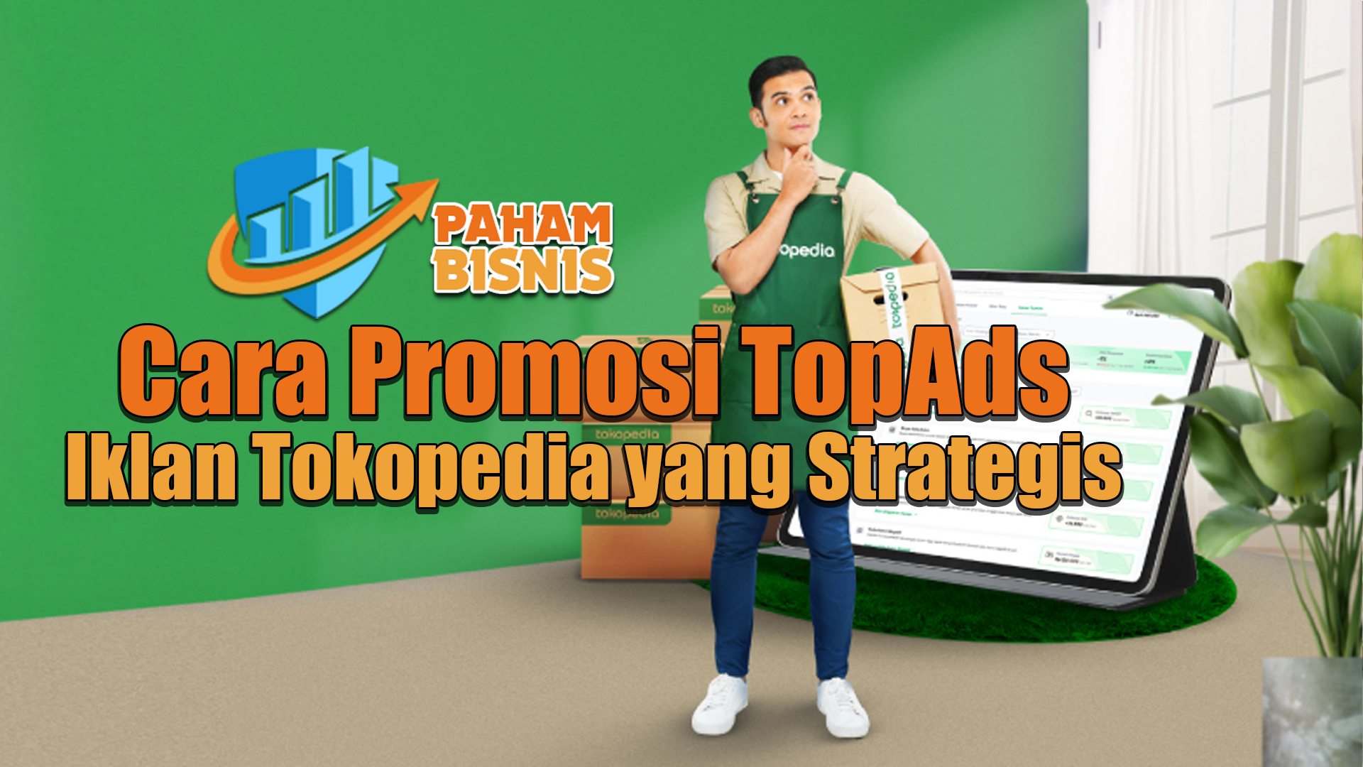 Cara Promosi TopAds Iklan Tokopedia yang Strategis