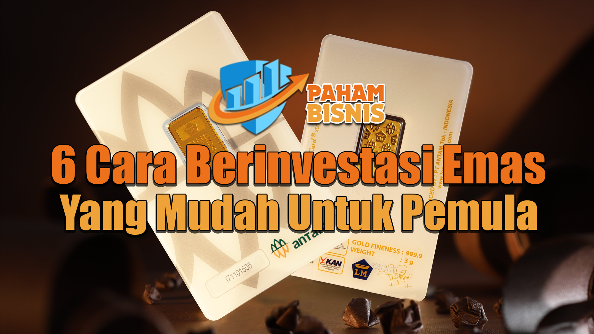 6 Cara Berinvestasi Emas Yang Mudah Untuk Pemula