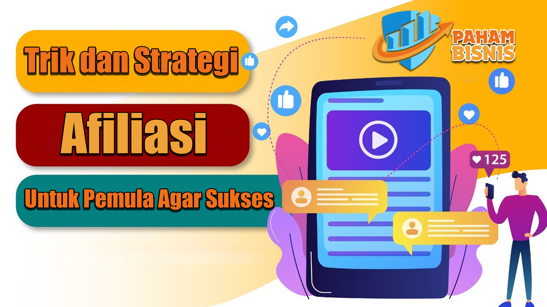 Trik Dan Strategi Afiliasi Untuk Pemula Agar Sukses