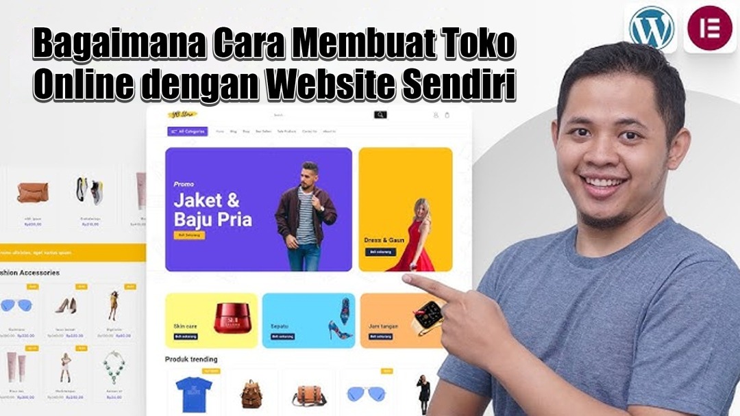 Bagaimana Cara Membuat Toko Online dengan Website Sendiri