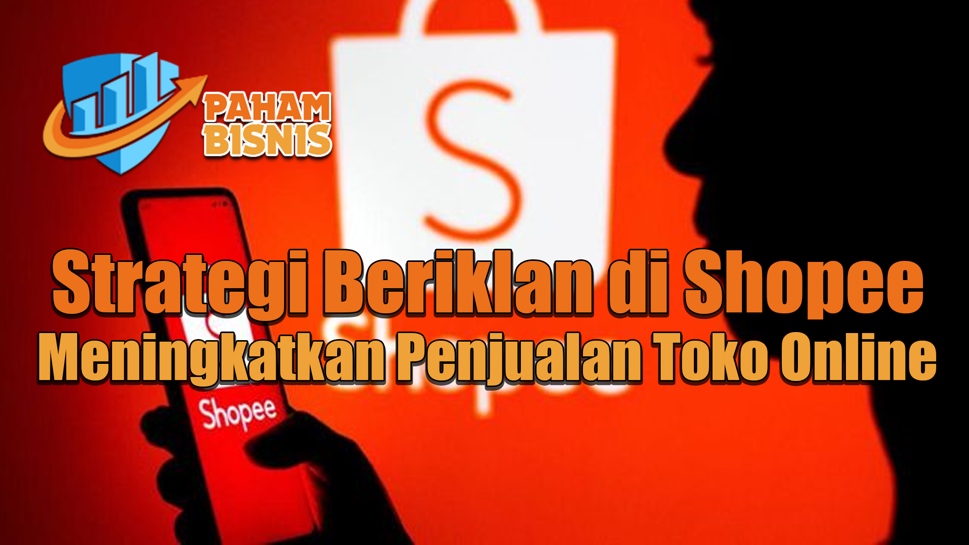 Strategi Beriklan di Shopee Meningkatkan Penjualan Toko Online