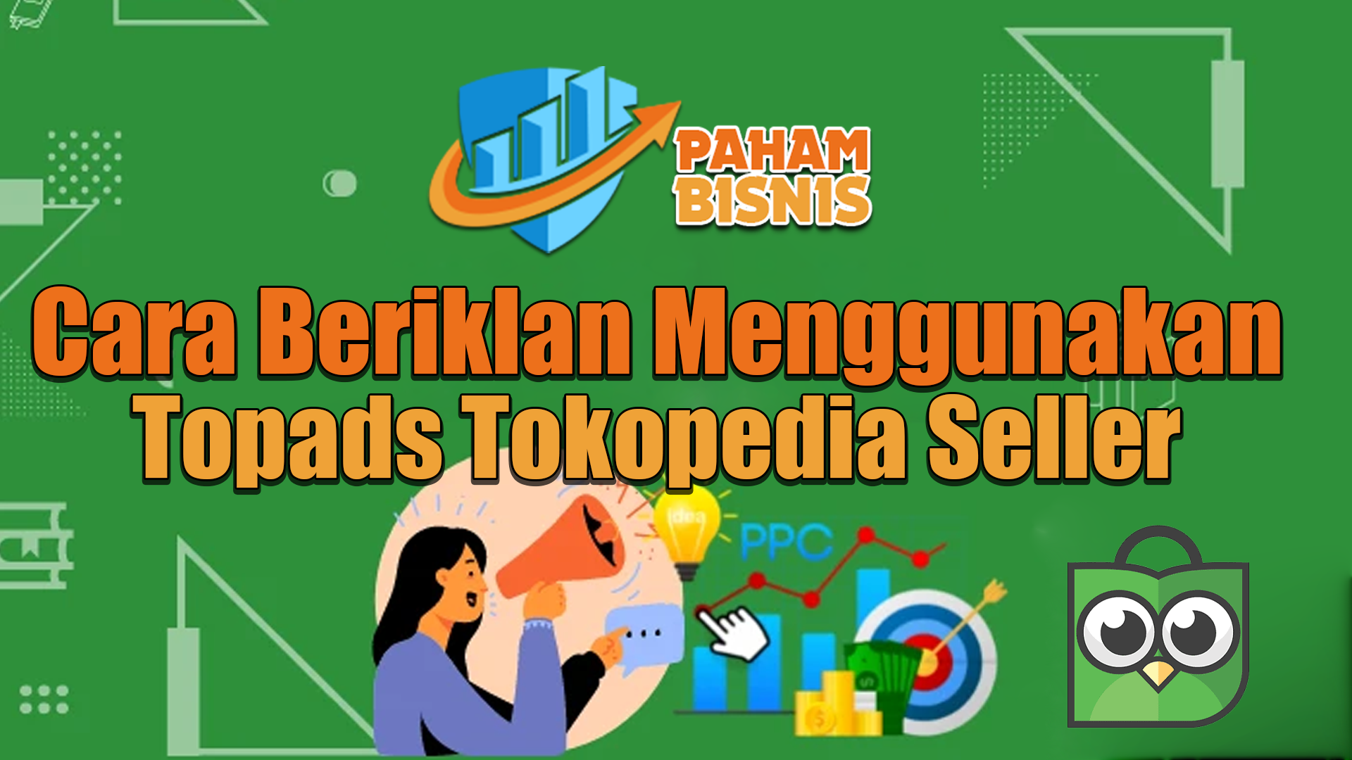 Cara Beriklan Menggunakan TopAds Tokopedia Seller Agar Jualan Semakin Laris