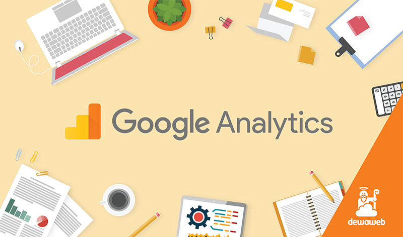 Panduan Menggunakan Google Analytics untuk Bisnis Online